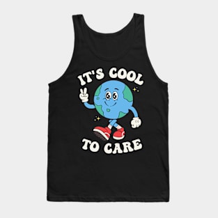 It's Cool To Care Earth Day Groovy 70s Retro Trendy Cute Tank Top